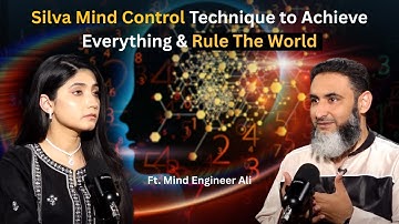 Silva Mind Control Technique to Achieve Everything & Rule The World MindEngineerAli l @sunodigital