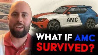 What If AMC Stayed in Business? Alternate History with Joe Ligo @AutoMoments