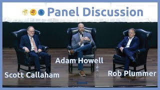 Panel Discussion with Rob Plummer, Adam Howell, and Scott Callaham