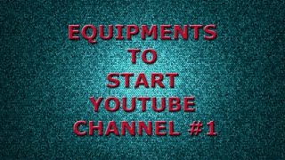 Equipment's to create youtube channel screenshot 4