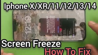 Iphone X/XR/11/12/13/14 Screen Freeze/Touch screen Not working How To Fix