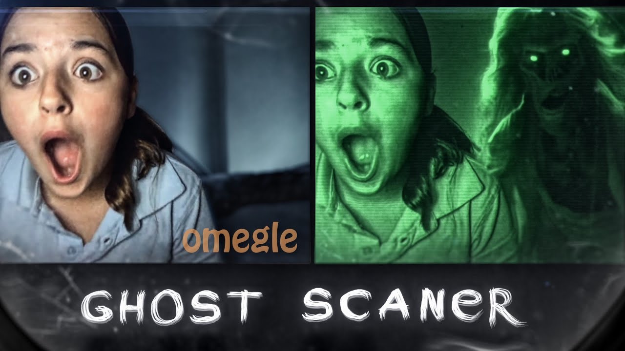 GHOST SCANER in videochat