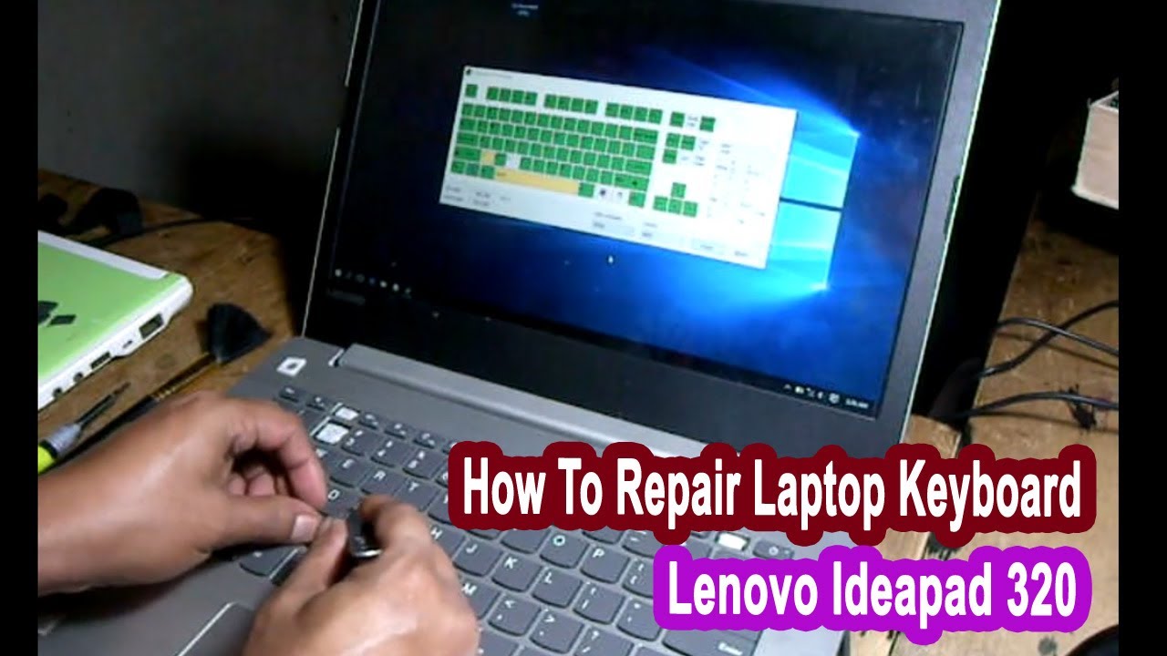 How To Repair Lenovo Ideapad 320 Laptop Keyboard - YouTube