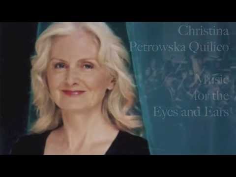 Christina Petrowska Quilico: Music for the Eyes and Ears