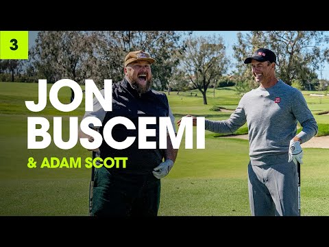 Jon Buscemi & Adam Scott - It's Gotta Be The Shoes | Swing Thoughts - Ep. 3