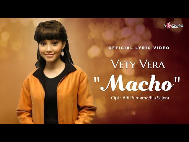 Vety Vera - Macho (Official Lyric Video) class=