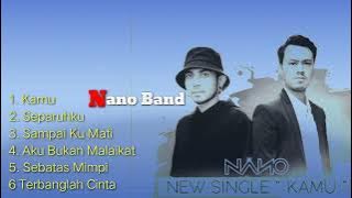 lagu terbaru Nano band 'kamu' dan album