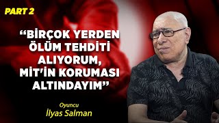 ''O Rolü Şener Şen'den Daha İyi Oynardım''' I İlyas Salman