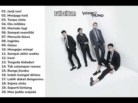 Yovie dan Nuno full album TERBAIK TANPA IKLAN 2026