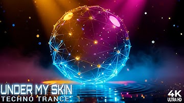 4Fearless – Under My Skin | Cinematic Techno / Trance Visualizer | [4K Ultra HD]