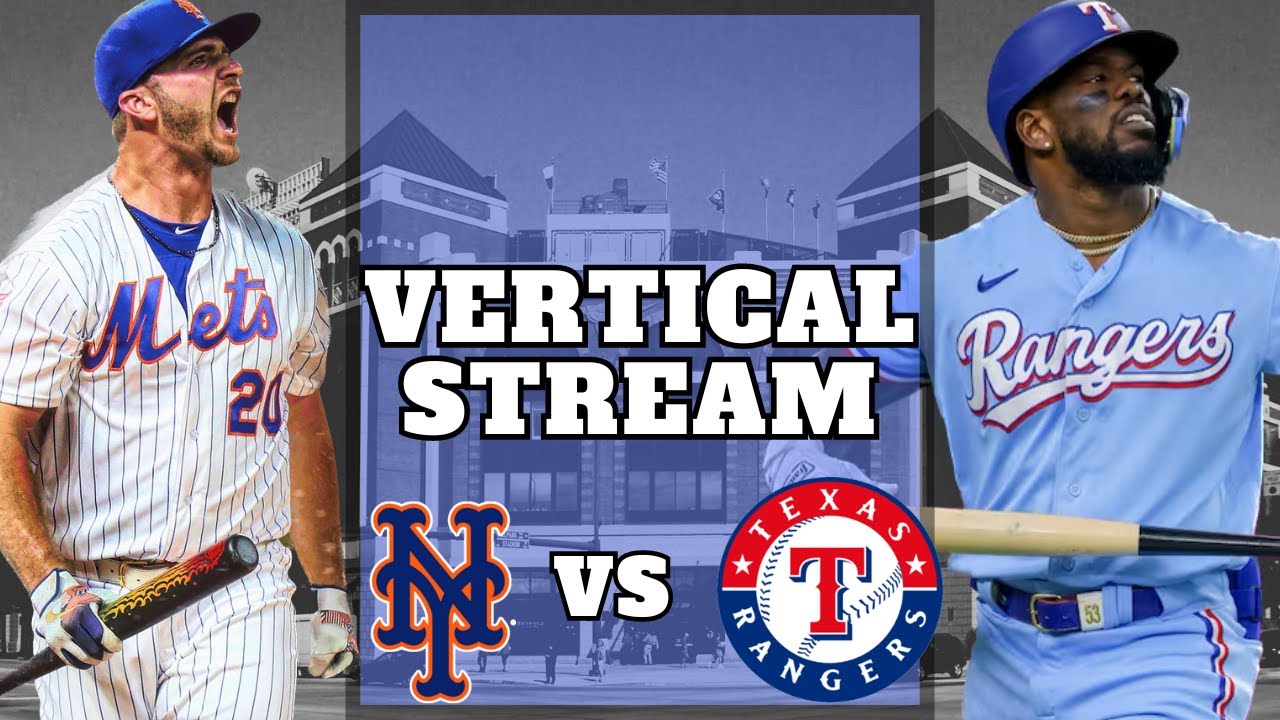 Texas Rangers vs New York Mets Live Reaction | MLB | VERTICAL | 6/18/24 ...