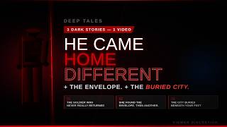 He Was Never the Same After the War | She Found the Envelope | The City Buried Alive