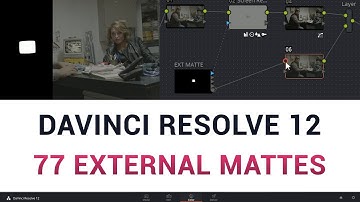 DaVinci Resolve 12 - 77 External Mattes