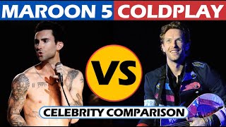 Full Maroon 5 vs Coldplay - Celebrity Comparison Guide