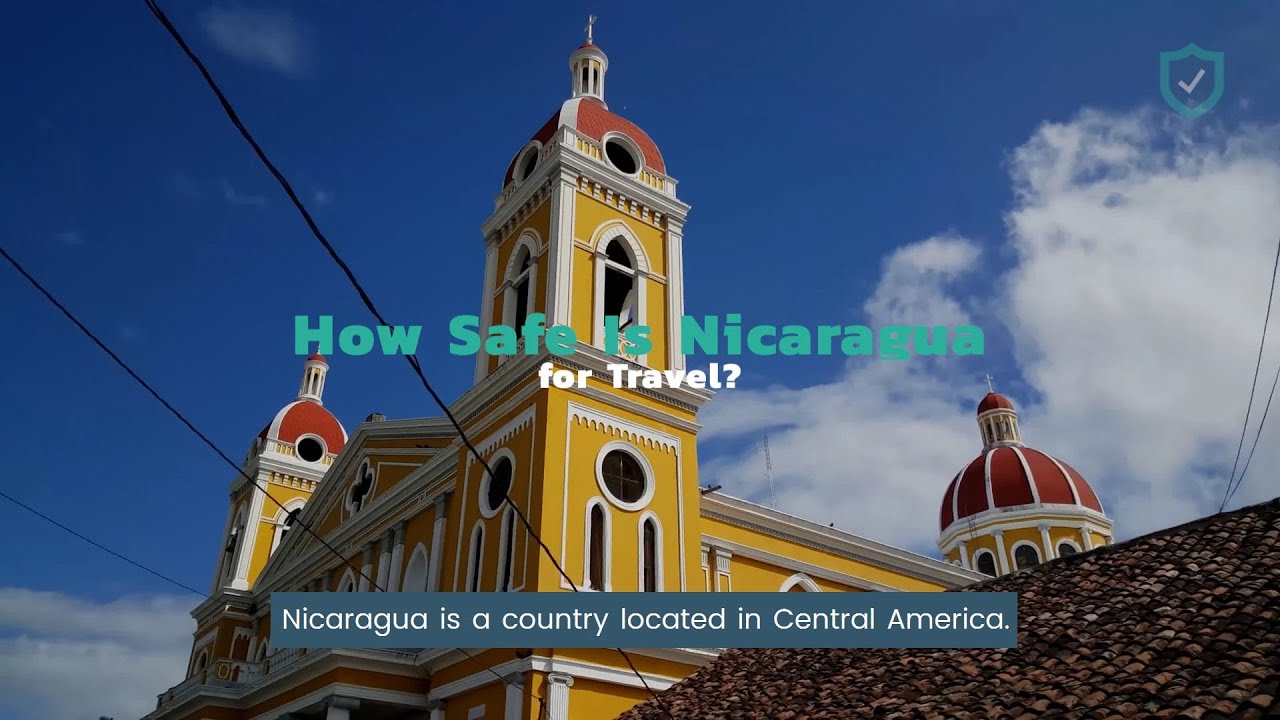 is nicaragua safe for tourism