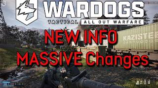 WARDOGS Alpha Date & HUGE Changes!