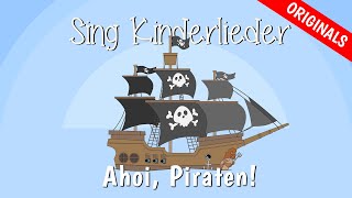 Ahoi, Piraten! (Das Piraten-Lied) - Kinderlieder zum Mitsingen | EMMALU | Sing Kinderlieder