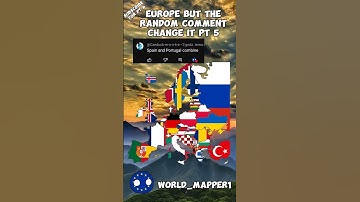 Europe but the random comment change it pt. 5 #map #europe