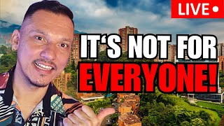 Why You Shouldn't Be An Expat in Medellin 🔴 LIVE Episode #18 #medellin #colombia #expat