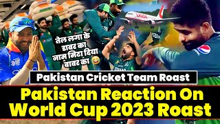 Pakistan Cricket Team Roast | Pakistan Reaction On World Cup 2023 Roast | Pak Roast | Twibro