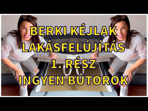 A Berki kéjlak - 1.rész , INGYEN ELVIHETŐ BÚTOROK ÉS HASZNÁLATI TÁRGYAK