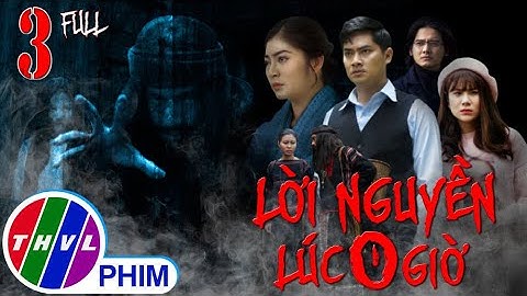 Lời nguyền lúc 0 giờ - Tập 3