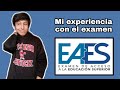 MI EXPERIENCIA CON EL EXAMEN EAES | Entrevistas con amigos | Vlog