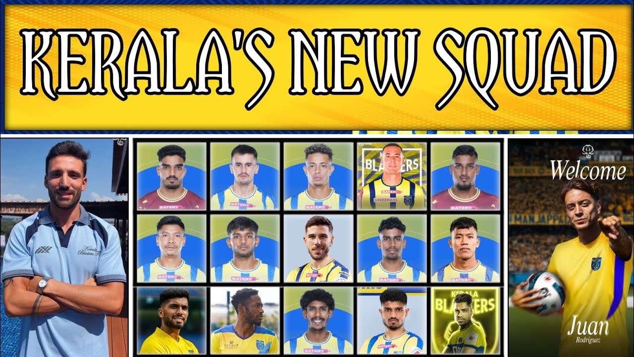 || KERALA BLASTERS FC || FULL & FINAL NEW SQUAD || SUPER CUP 2025 || INDIAN SUPER LEAGUE 2025/26 ||