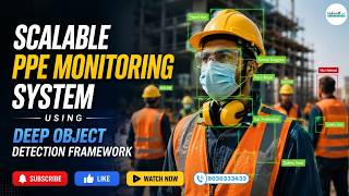 AI-Powered PPE Monitoring System Using Deep Object Detection | Workplace Safety Revolution 🚀
