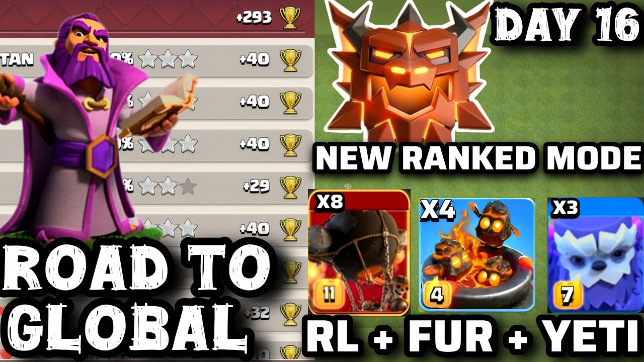 TH18 - День 16 | Стратегия FB+FUR+YETI | Атака LL в новом рейтинговом режиме | @ClashOfClans