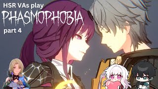 i was just born yesterday, idk how to play phasmophobia | Honkai: Star Rail VAs Play Phasmophobia 4