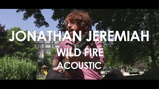 Video thumbnail of "Jonathan Jeremiah - Wild Fire - Acoustic [Live in Paris]"