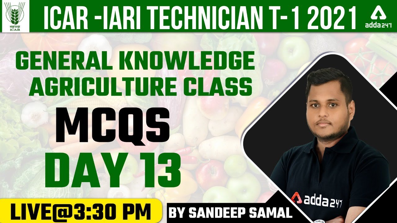 ICAR Technician Recruitment 2021 | General Knowledge Agriculture  | MCQs #13 Sandeep Samal