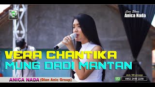 VERA CHANTIKA MUNG DADI MANTAN ANICA NADA SIANG 17 SEPTEMBER 2020 LIGUNG MAJALENGKA