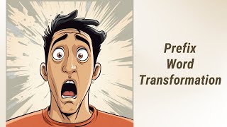 Mastering Prefixes: A Deep Dive into English Transformation Exercises