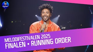 🇸🇪 Melodifestivalen 2025: Final - Running Order