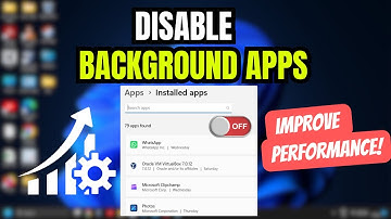 How To Disable Background Apps On Windows 11 | Optimize Performance & Save Battery
