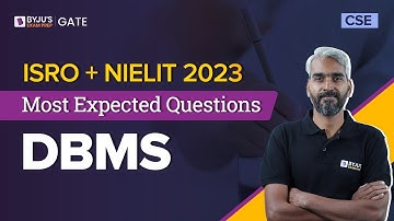 Meest verwachte DBMS-vragen | ISRO + NIELIT 2023 | GATE 2024 CSE | BYJU