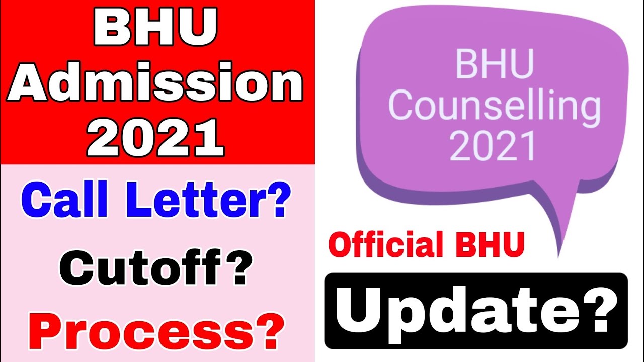 BHU Central Official Update 👍 BHU Counselling Date Announment Update ।। BHU Counselling 2021 Update