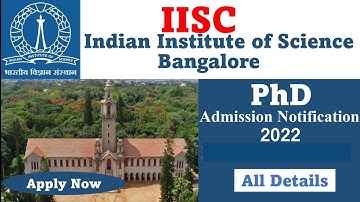 PhD Admission 2023 // New PhD Admission 2023 // IISC Bangalore