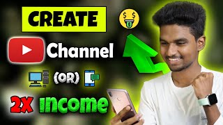 How To Create a YouTube Channel & Earn Money [2024] 🔥 PC/Mobile - Step by Step 🤑_ Tamil _  Hari Zone