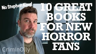 10 great horror books to try if you're new to the genre!