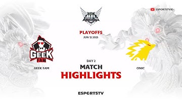 Geek Fam vs ONIC HIGHLIGHTS MPL ID S15 PLAYOFFS | ONIC VS GEEK ESPORTSTV