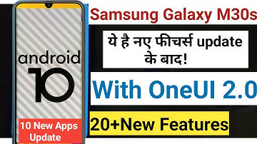 Top 20 Features - After Update Samsung Galaxy M30S Android 10 with OneUI 2.0