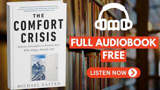 The Comfort Crisis by Michael Easter [ Full Audiobook Free ]