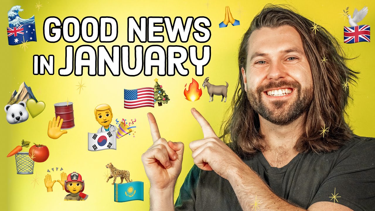 Good News in January 2025 (you might have missed)