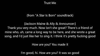 Lady Gaga - Trust Me (Dialogue)