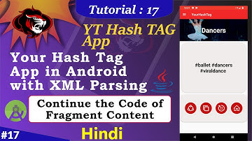 YouTube Hash Tag App in Android Studio Part 17 | Continue with fragment Content | Your Hash Tag App