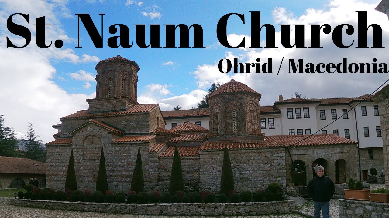 St Naum Church - Ohrid / Macedonia