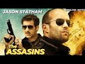 The assassins  hollywood english action movie  hollywood crime action full movies  jason statham